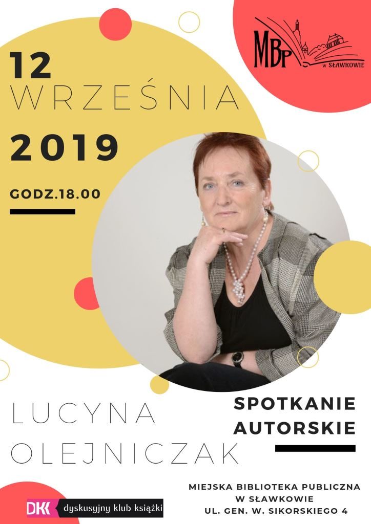 Zaproszenie na spotkanie autorskie z Lucyną Olejniczak - 12 września 2019 godz. 18.00
