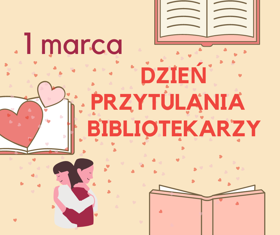 1 marca dzień przytulania biblioterarzy