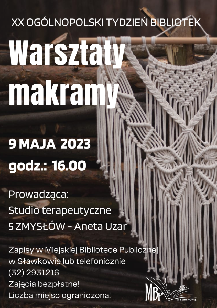 XX Ogólnopolski Tydzień Bibliotek – warsztaty makramy